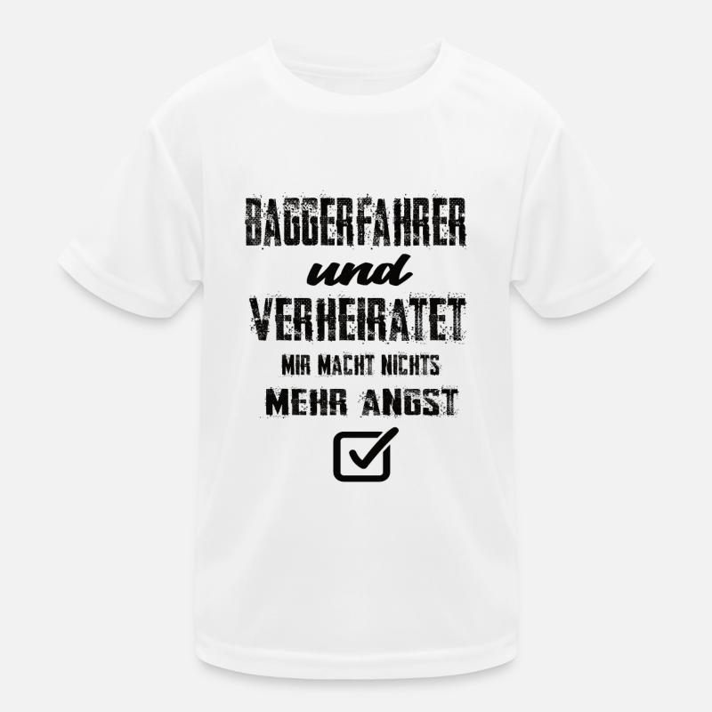 Baggerfahrer und Verheiratet Kinder Funktions-T-Shirt