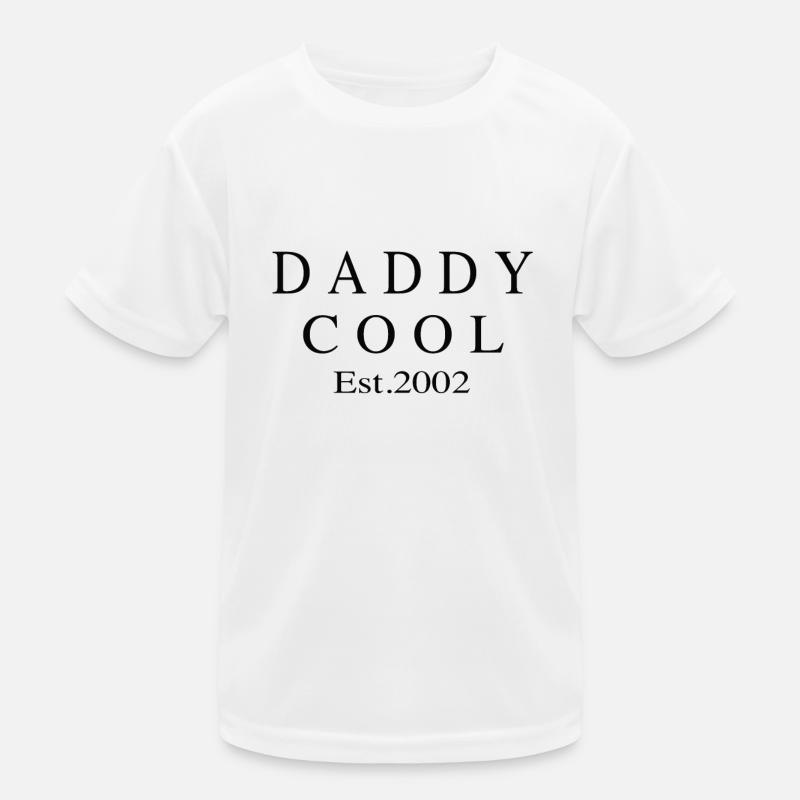 Daddy Cool est 2002 T-shirt sport Enfant