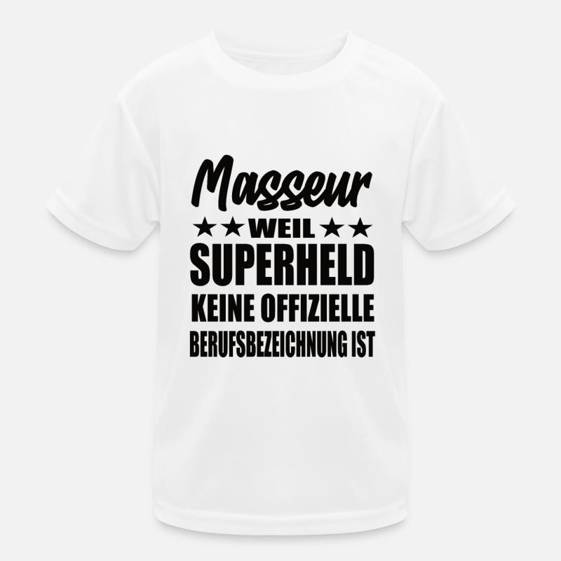 Masseur Superheld Spruch Kinder Funktions-T-Shirt