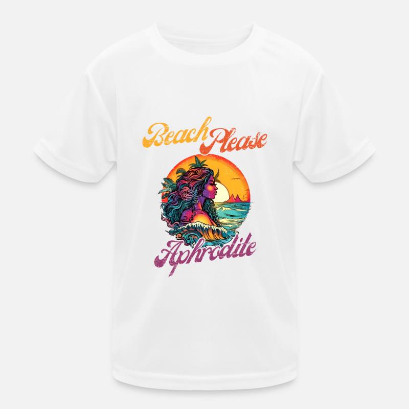 Beach Please - Aphrodite Kids Functional T-Shirt