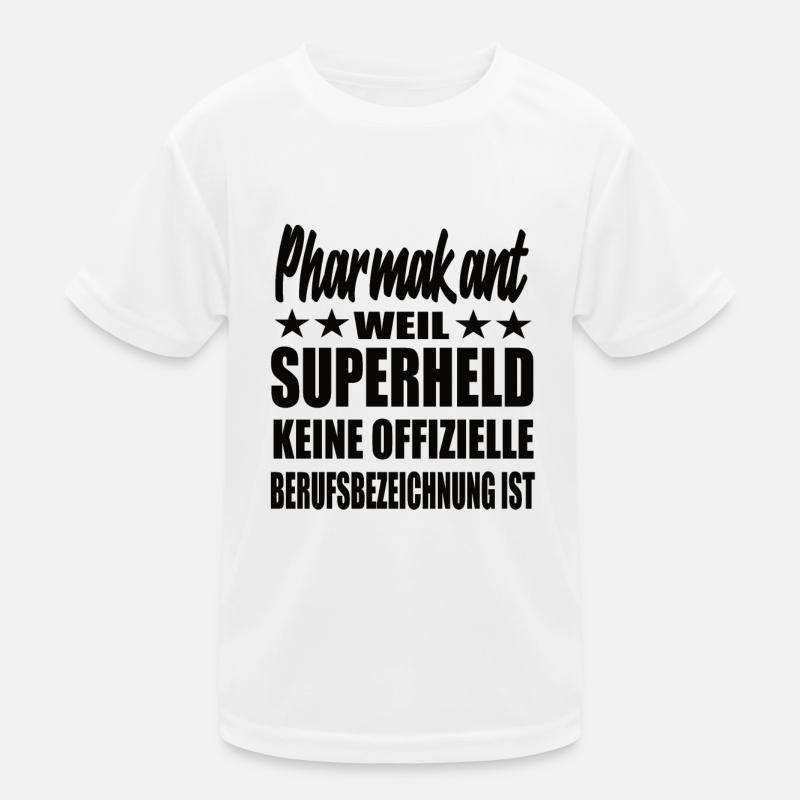 Pharmakant Superheld Spruch Kinder Funktions-T-Shirt