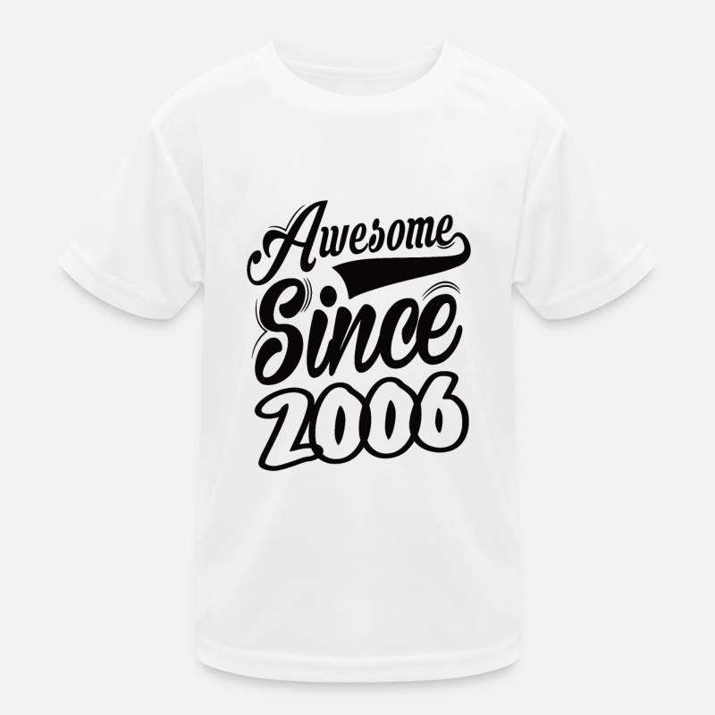 Génial depuis 2006 T-shirt sport Enfant