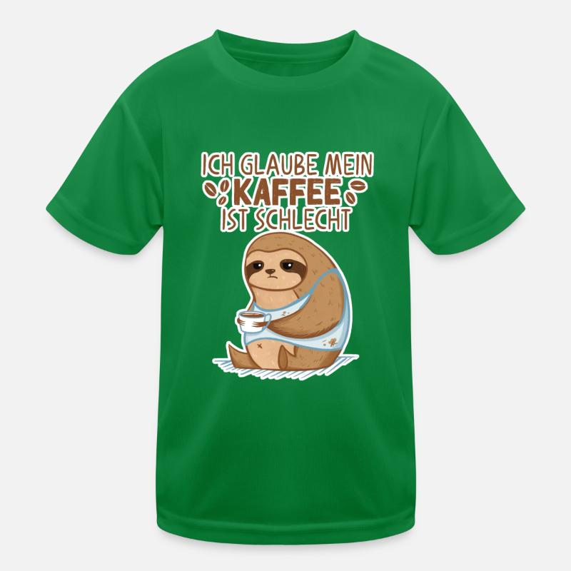 Kaffee Faultier Spruch mein Kaffee ist schlecht Kinder Funktions-T-Shirt