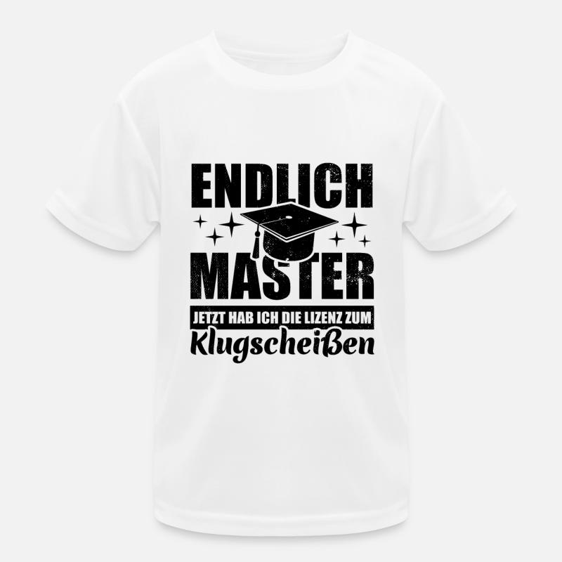 Endlich Master - mit der Lizenz zum Klugscheißen Kinder Funktions-T-Shirt