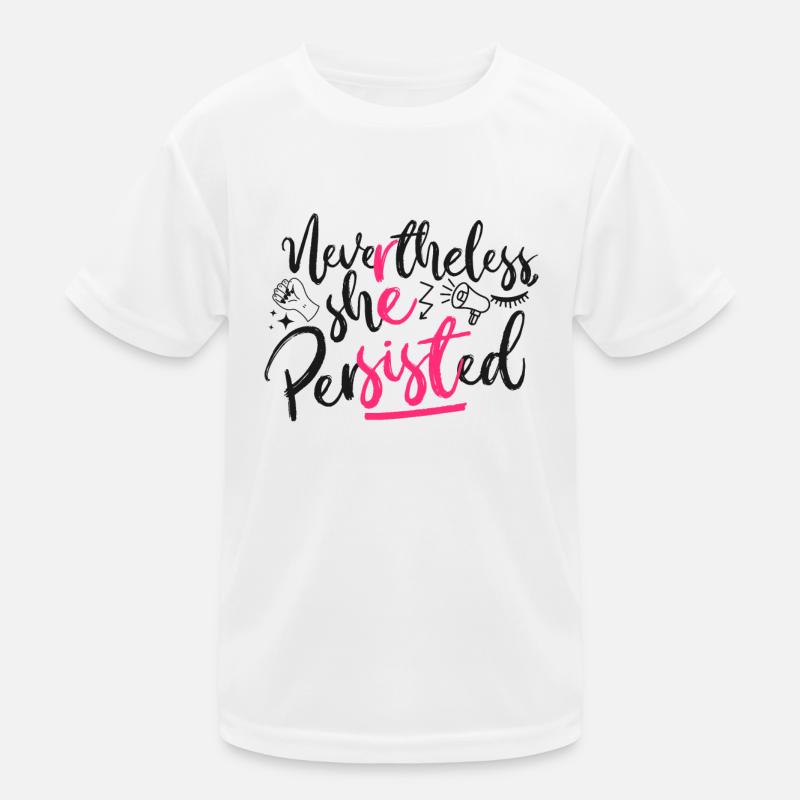 Feminist Nevertheless She Kids Functional T-Shirt