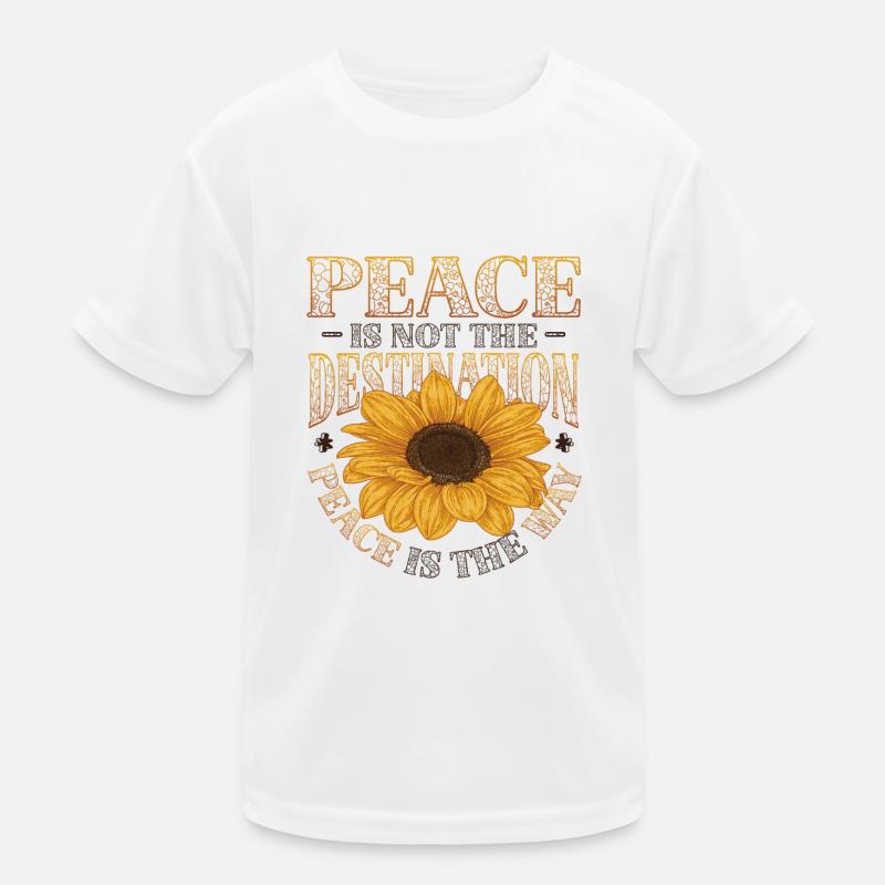 Peace is not the goal, peace is the way Kids Functional T-Shirt