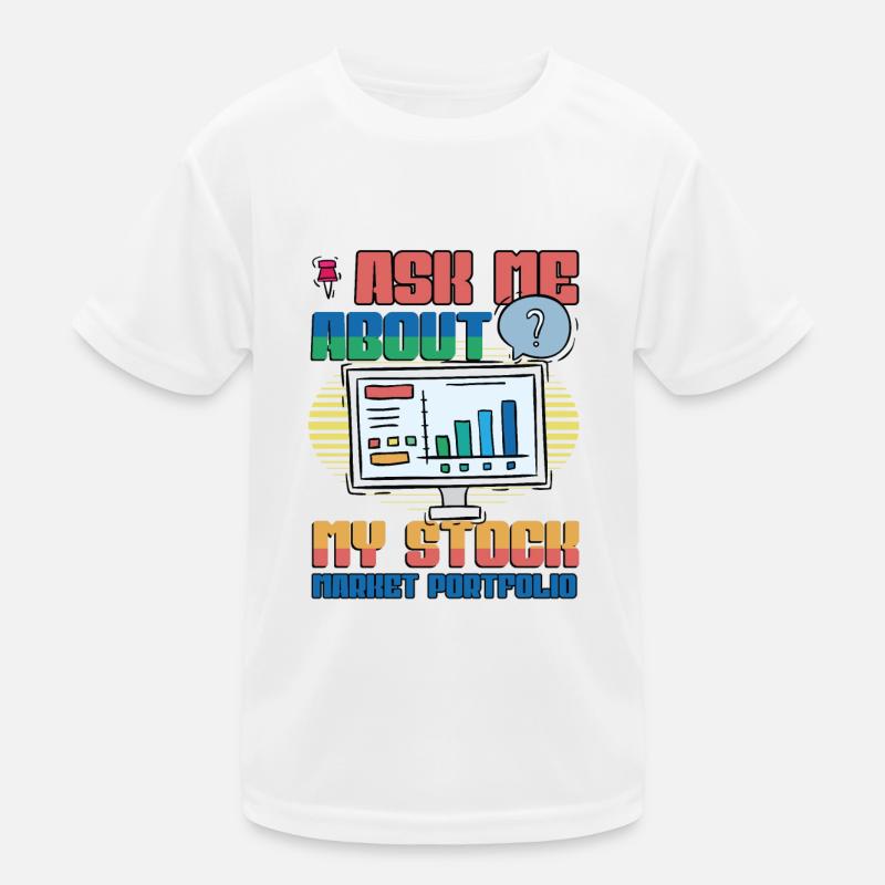 Posez-moi des questions sur mon portefeuille boursier T-shirt sport Enfant