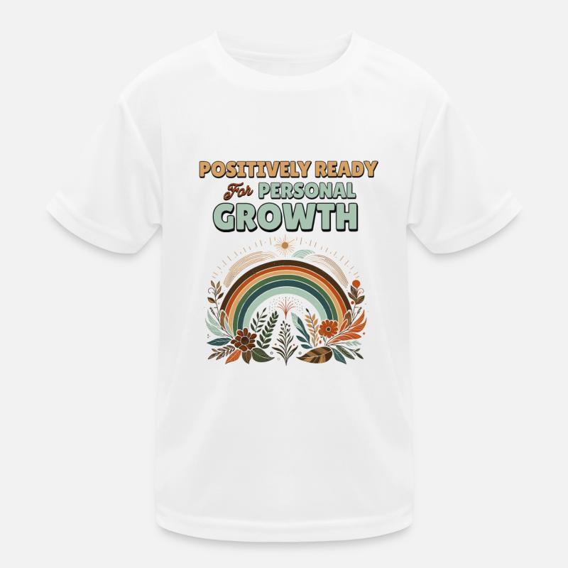 Positivity Rainbows Mindfulness Self-improvement Kids Functional T-Shirt