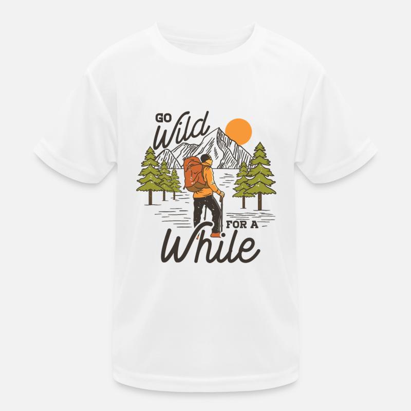 Go Wild for a while Kids Functional T-Shirt
