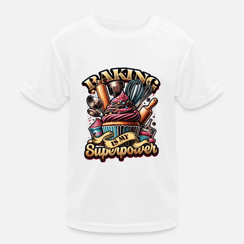 Baking Superpower Bäcker Nachtisch Konditor Kinder Funktions-T-Shirt