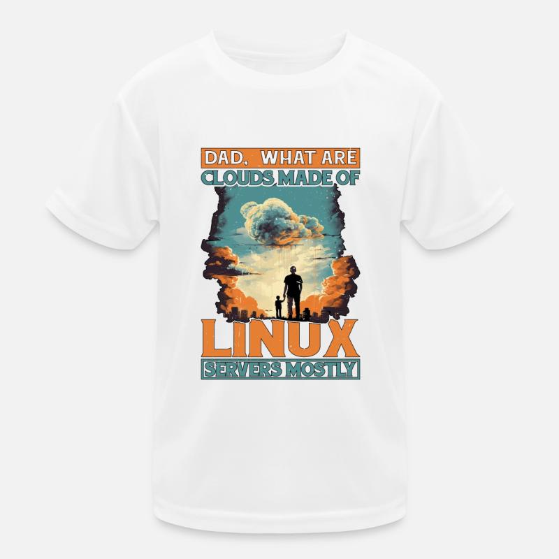 What Are Clouds Made Of, Linux Servers Mostly 12 Kids Functional T-Shirt