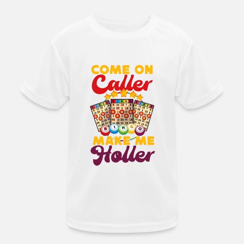 Bingo Player Come On Caller Make Kinder Funktions-T-Shirt