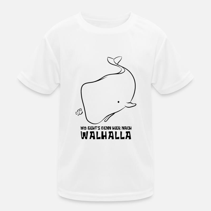Wo geht's denn hier nach Walhalla - Wal - Spruch Kinder Funktions-T-Shirt