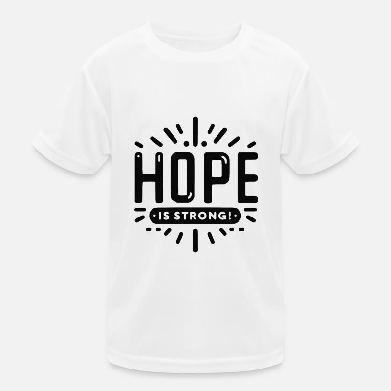 Die Hoffnung ist groß Kinder Funktions-T-Shirt