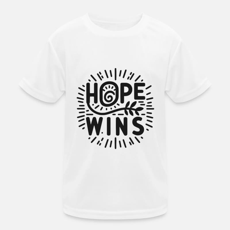 Die Hoffnung gewinnt Kinder Funktions-T-Shirt