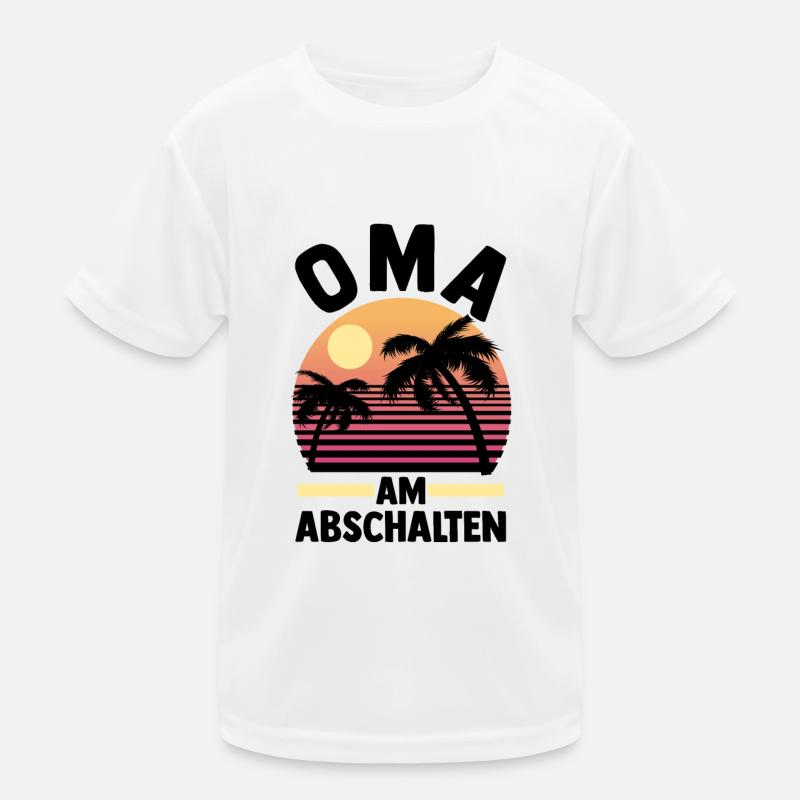 Urlaub Urlauberin Großmutter Oma Kinder Funktions-T-Shirt