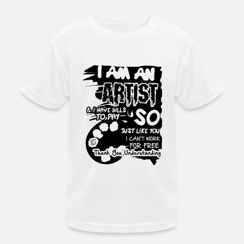 I Am An Artist Kids Functional T-Shirt