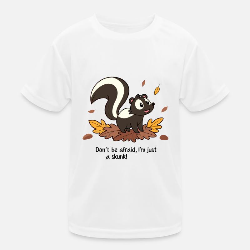DON'T BE AFRAID I M JUST A SKUNK Kids Functional T-Shirt