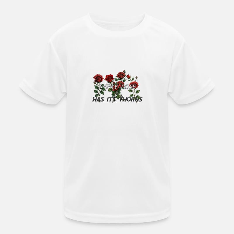 Chaque rose a ses épines T-shirt sport Enfant