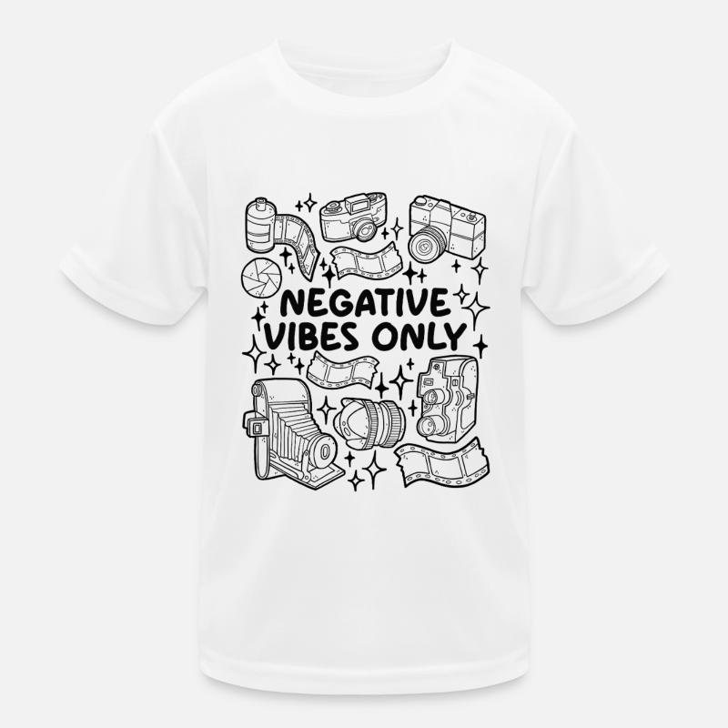 Negative Vibes Only – Analog Photography Kids Functional T-Shirt