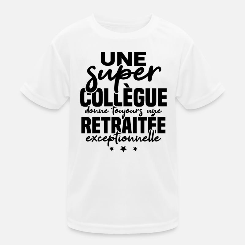 Super collègue / retraitée exceptionnelle T-shirt sport Enfant
