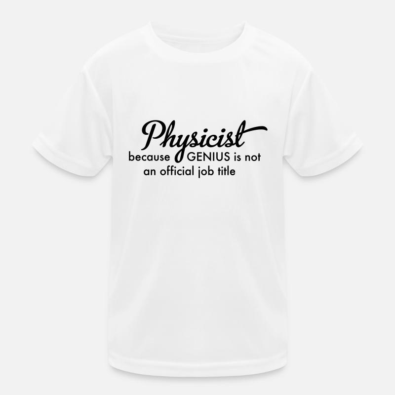 physicist Kids Functional T-Shirt