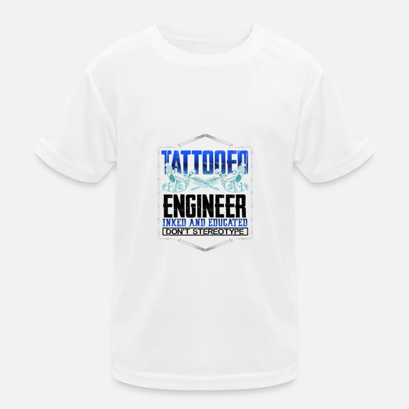 Tattooed Engineer Geschenk eingefärbt und gebildet Don't Kinder Funktions-T-Shirt