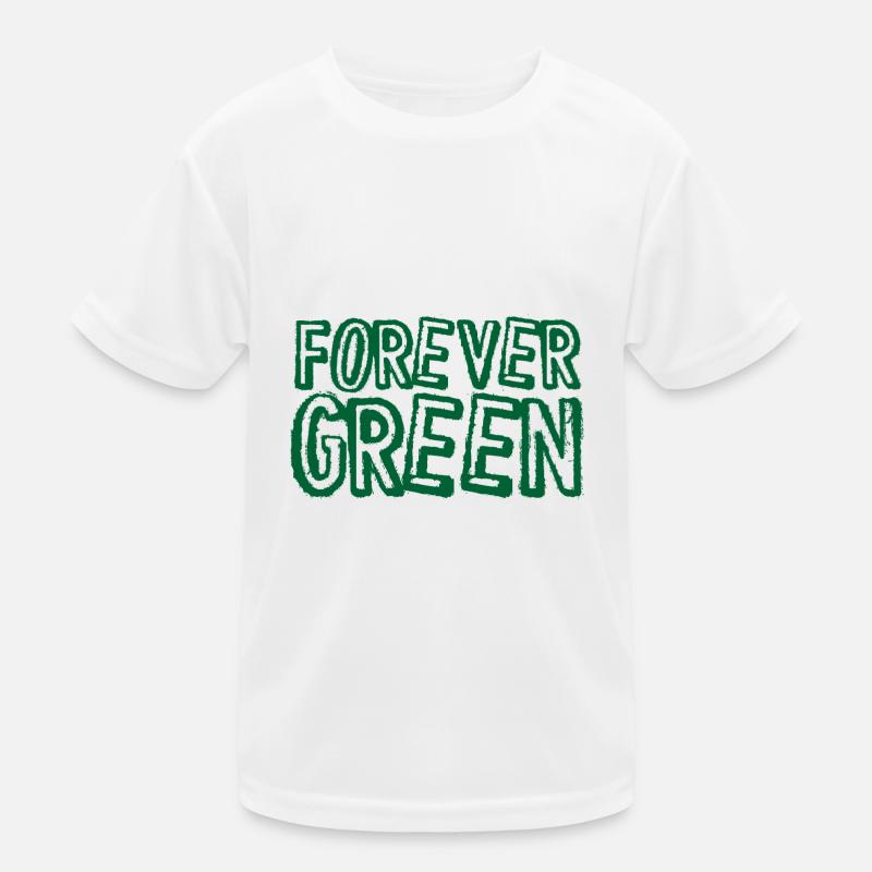 Environmentalist Gift Forever Green Environmental Kids Functional T-Shirt
