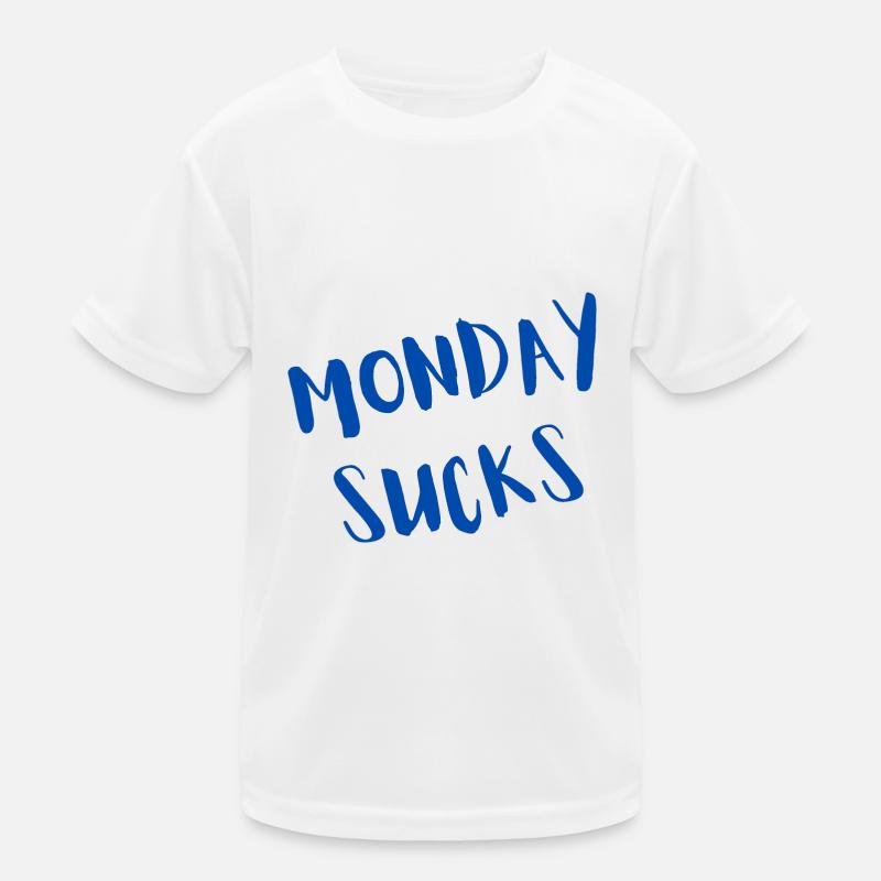 Monday sucks Kids Functional T-Shirt