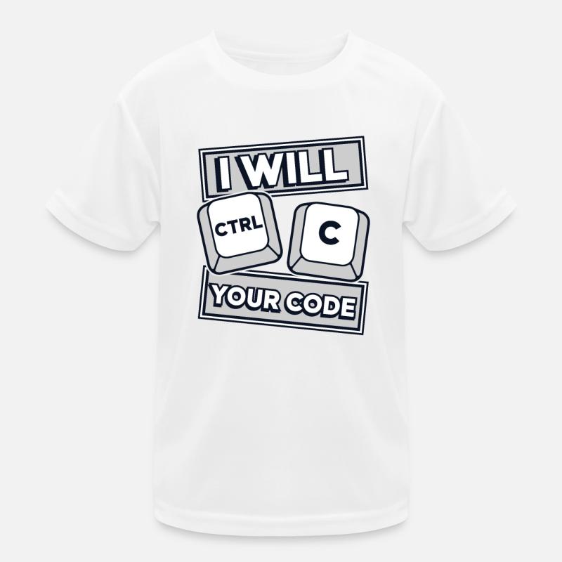 I Will Ctrl C Your Code Developer Coder Kinder Funktions-T-Shirt
