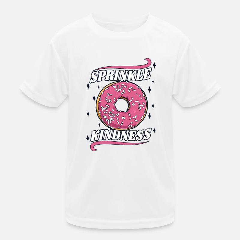 Sprinkle Kindness Doughnut Maker Glazed Lover Kids Functional T-Shirt