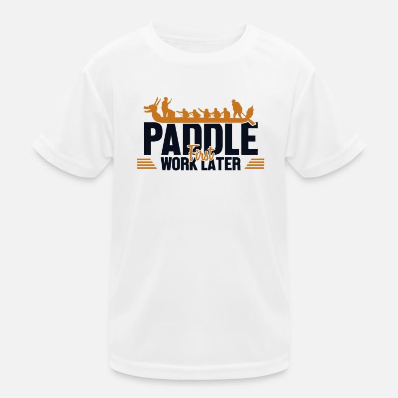 Paddle First Work Later Team Paddler Drummer Kids Functional T-Shirt