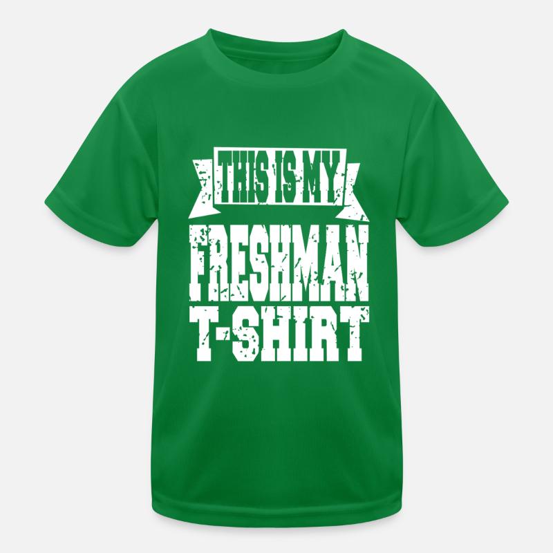 This Is My Freshman Year Statement Look Kids Functional T-Shirt