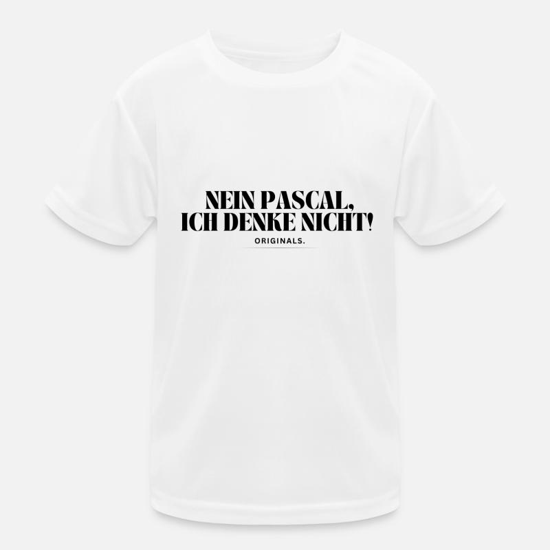 No Pascal, I don't think so! Kids Functional T-Shirt