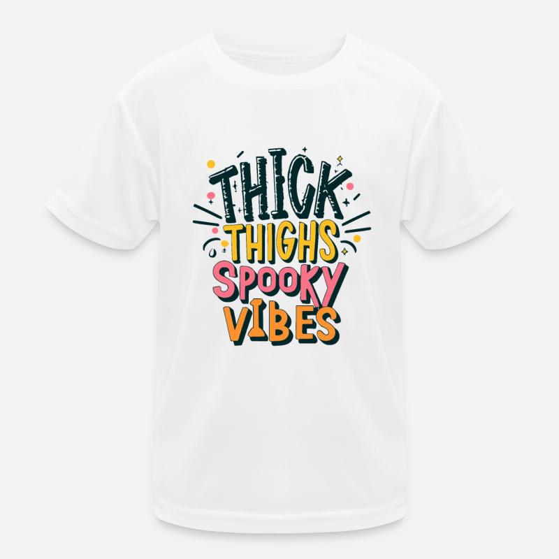 Thick Thighs, Spooky Vibes Kids Functional T-Shirt