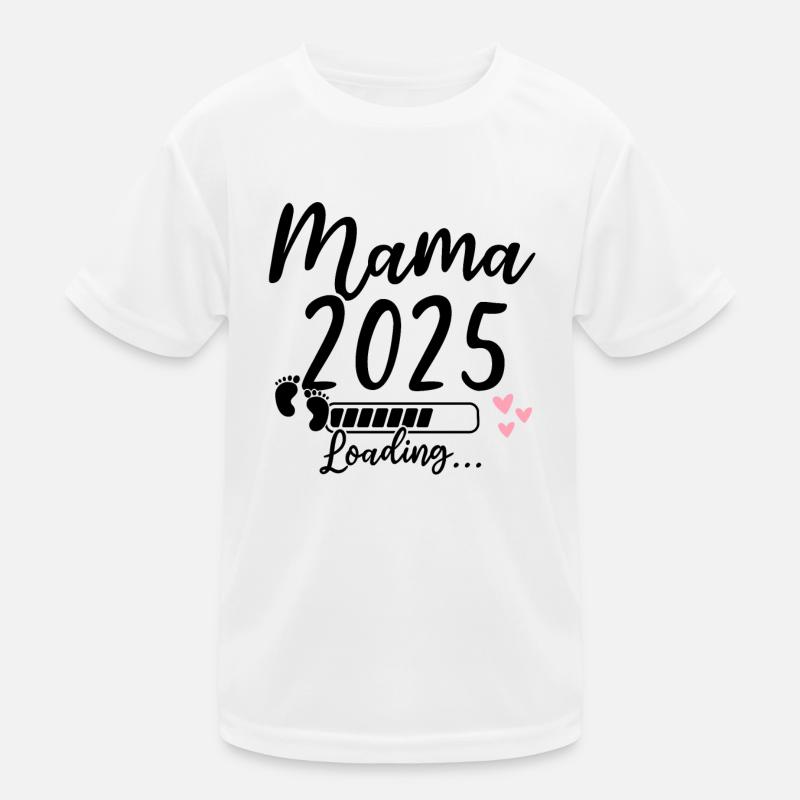Mama 2025 Loading Kids Functional T-Shirt