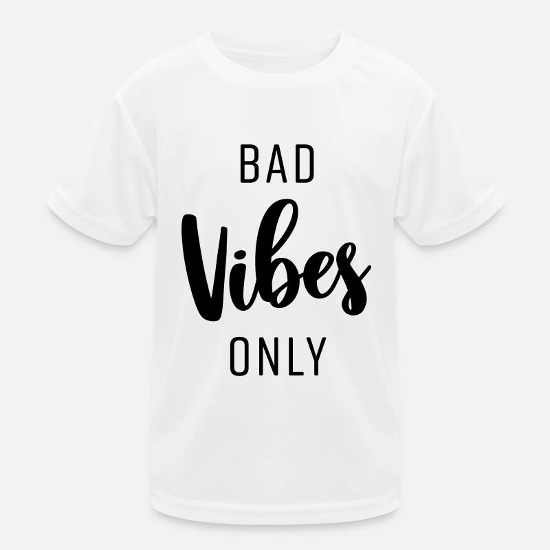 BAD VIBES ONLY Kinder Funktions-T-Shirt