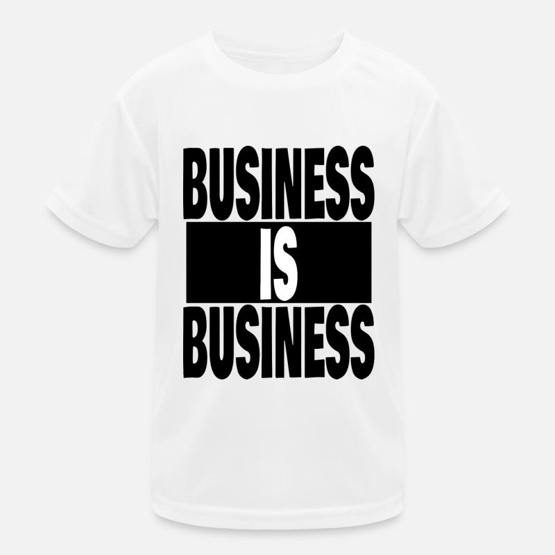 Geschäft ist Geschäft Kinder Funktions-T-Shirt