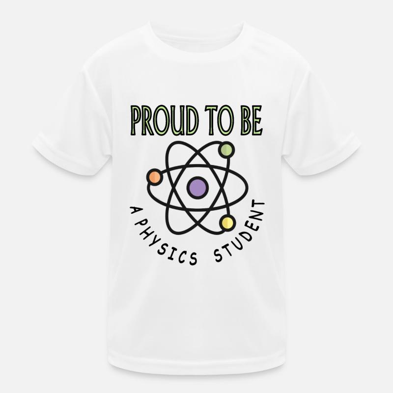 stolzer Physikstudent Physik studieren Geschenk Kinder Funktions-T-Shirt