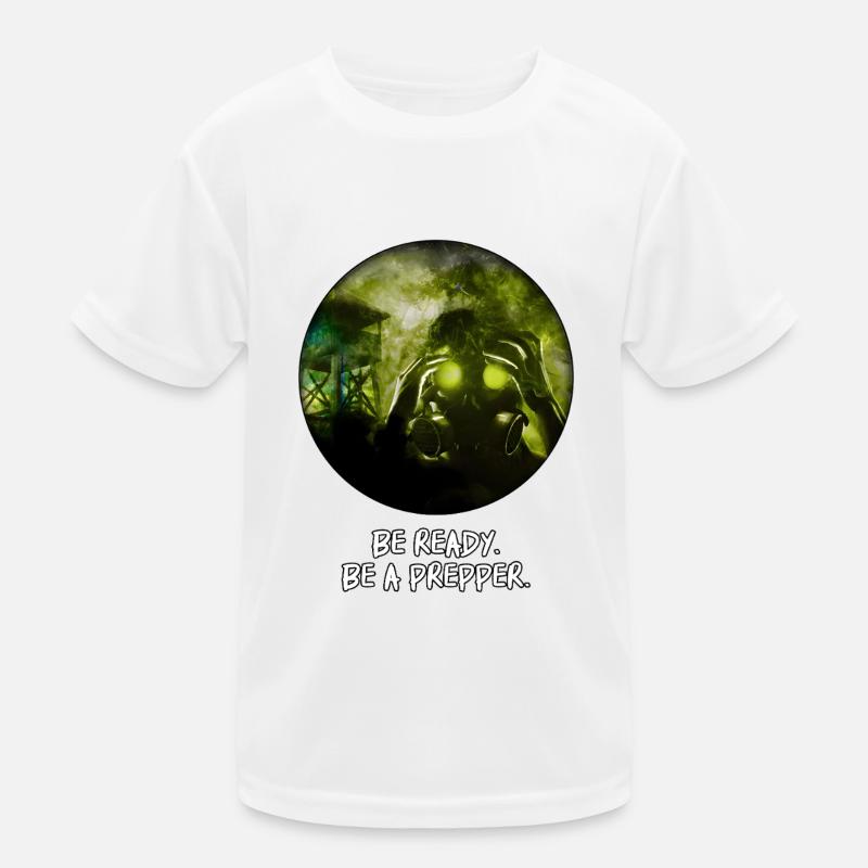 Be ready. Be a Prepper. Kids Functional T-Shirt