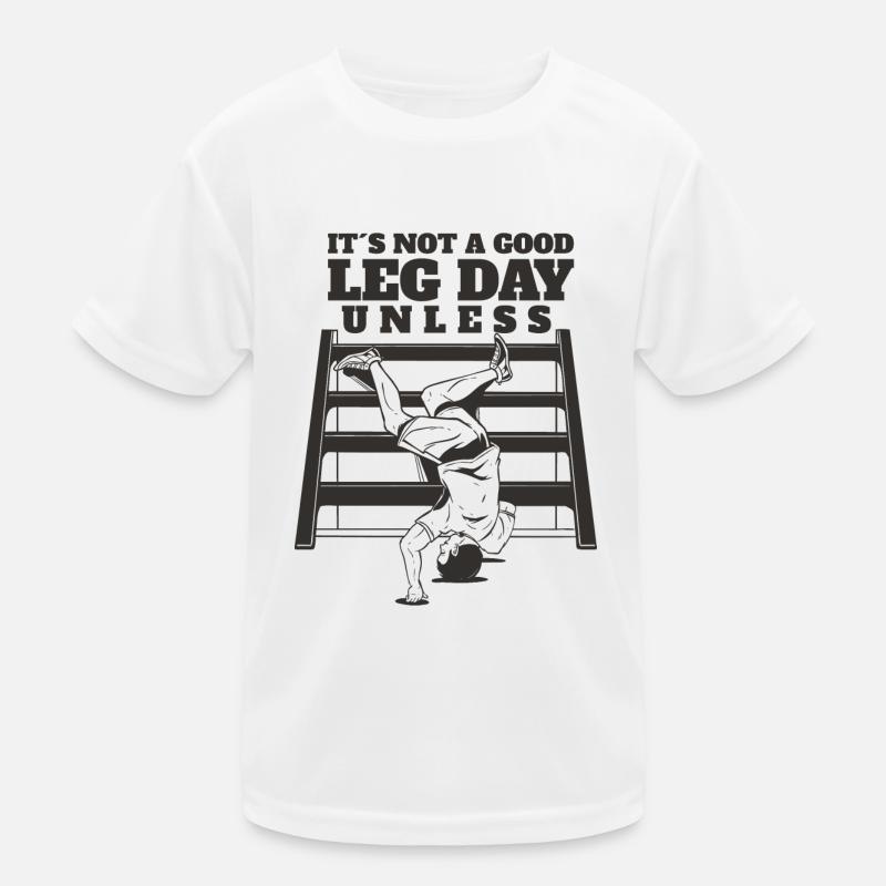 Ce n’est pas un bon jour de jambe à moins que Bein Training drôle T-shirt sport Enfant