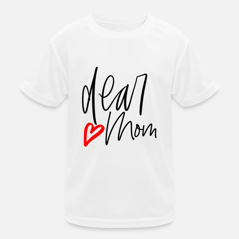 Best mom ever T-shirt sport Enfant