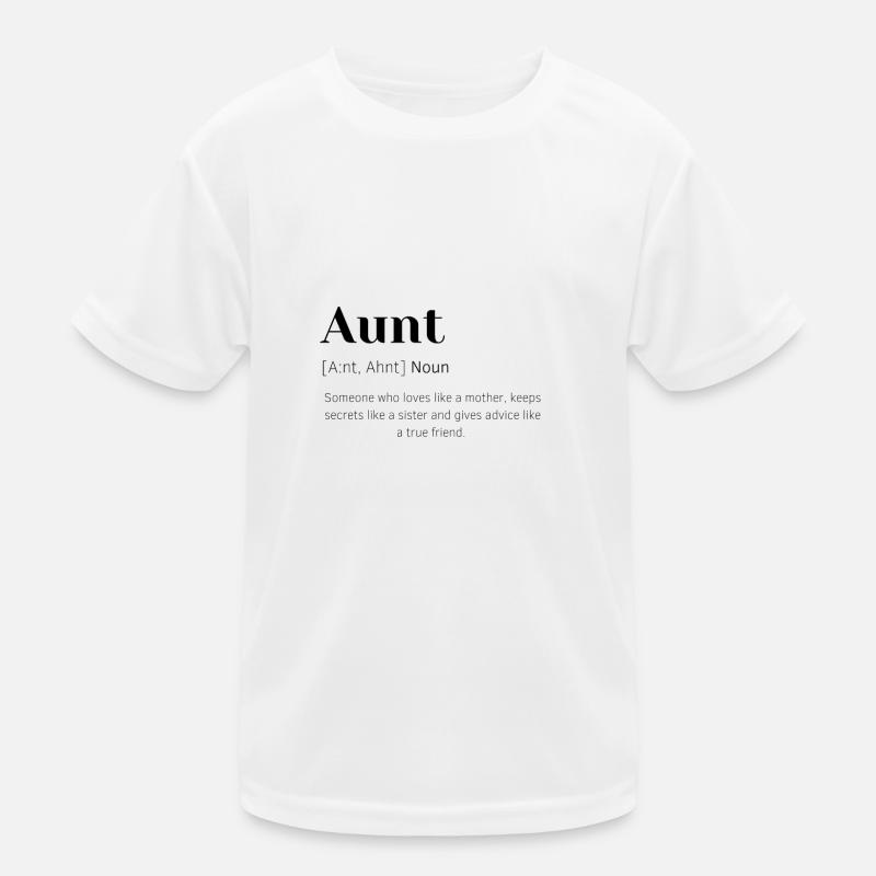 Aunt Kids Functional T-Shirt