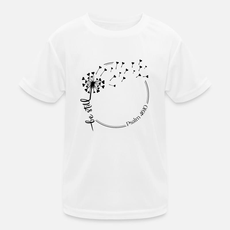 Christlicher Löwenzahn Design sei still Psalm 46:10 Kinder Funktions-T-Shirt