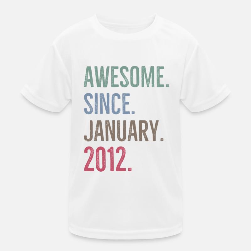 Awesome Since January 2012 Kids Functional T-Shirt