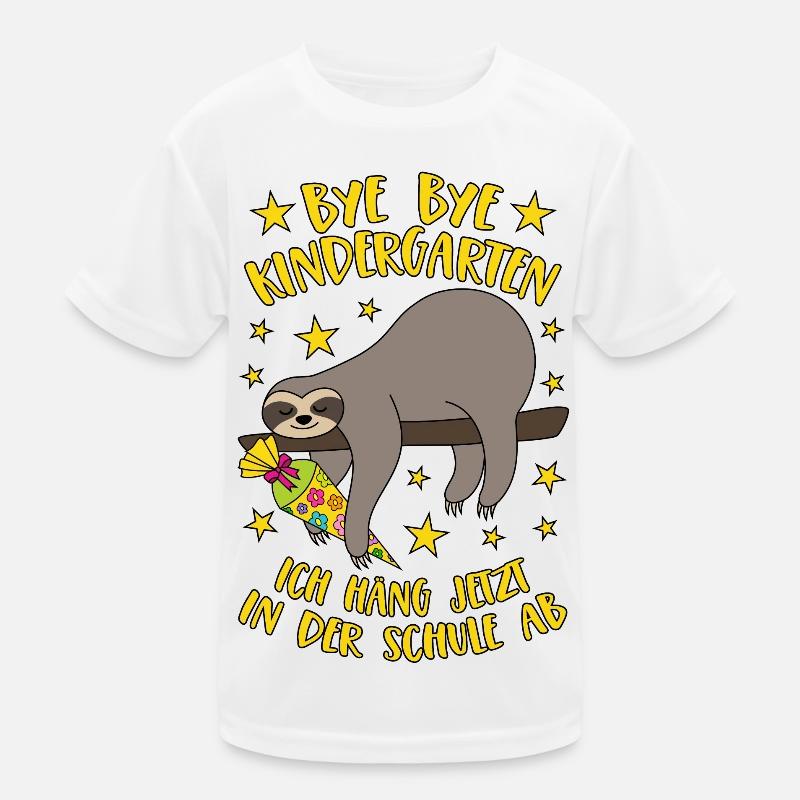 Bye Bye Kindergarten Faultier Schule Abhängen - Kinder Funktions-T-Shirt - Weiß