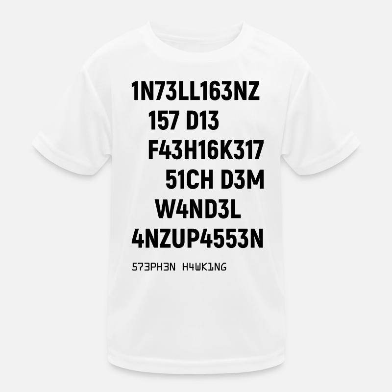 Leetspeak Intelligenz Spruch für Nerds und Hacker - Kinder Funktions-T-Shirt - Weiß