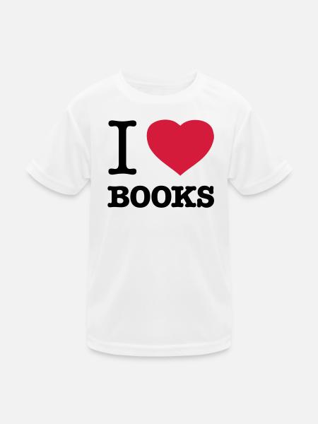 I LOVE BOOKS Bücher Bücherwurm Leseratte - Kinder Funktions-T-Shirt - Weiß