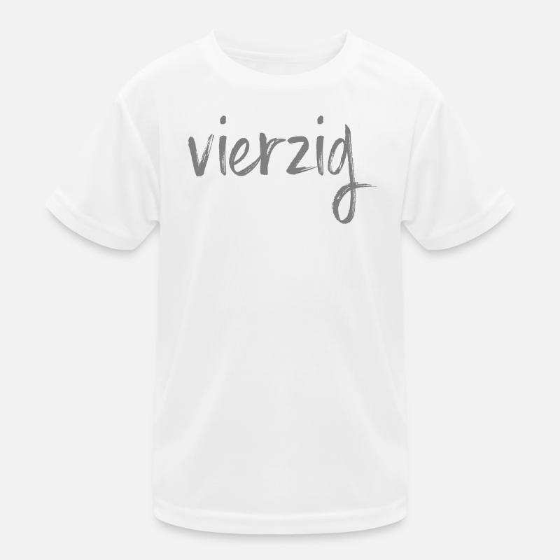 40 vierzig 40. Geburtstag Geschenk Kinder Funktions-T-Shirt