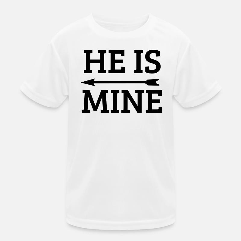 he is mine T-shirt sport Enfant